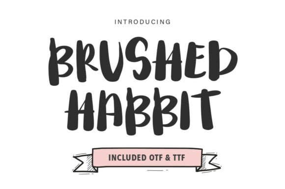 Brushed Habbit: The Display Typeface That Powers Real Campaigns