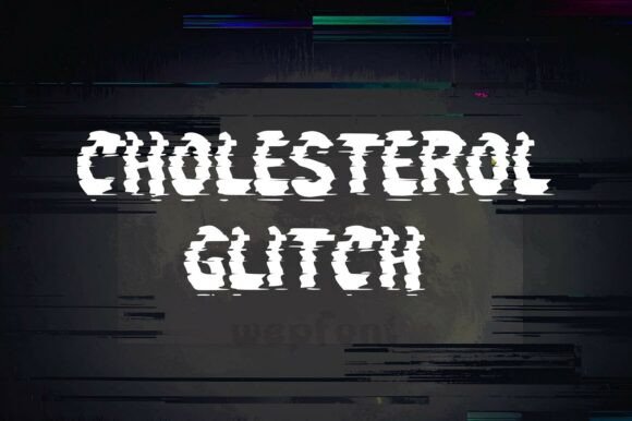 Cholesterol Glitch: The Bold Display Font for Modern Business Branding