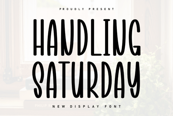 Handling Saturday: The Perfect Typeface for Handmade Branding