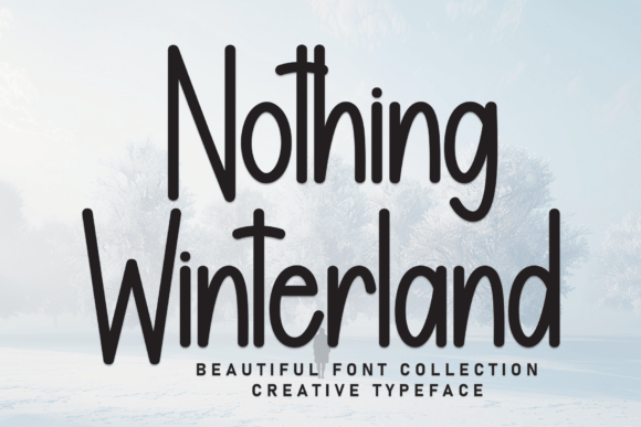 Nothing Winterland: The Perfect Display Font for Small Business Branding