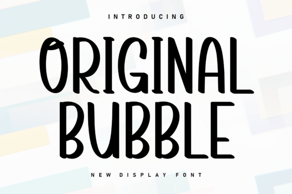 Original Bubble: The Handwritten Display Typeface for Bold Campaigns