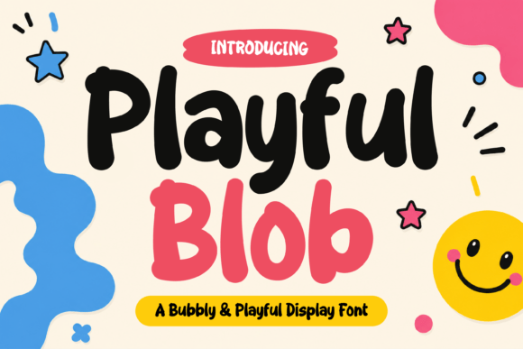Playful Blob: The Display Typeface That Brings Energy to Campaigns