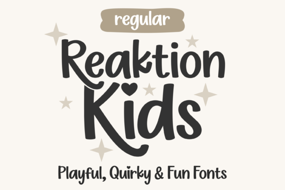 Reaktion Kids Regular: The Perfect Handwritten Display Font for Crafters