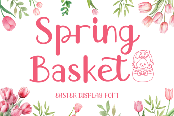 Spring Basket Font for Fresh Editorial Design
