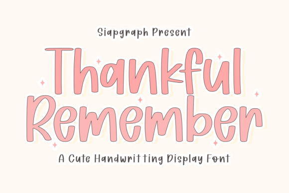 Thankful Remember: A Playful Display Typeface for Editorial Design